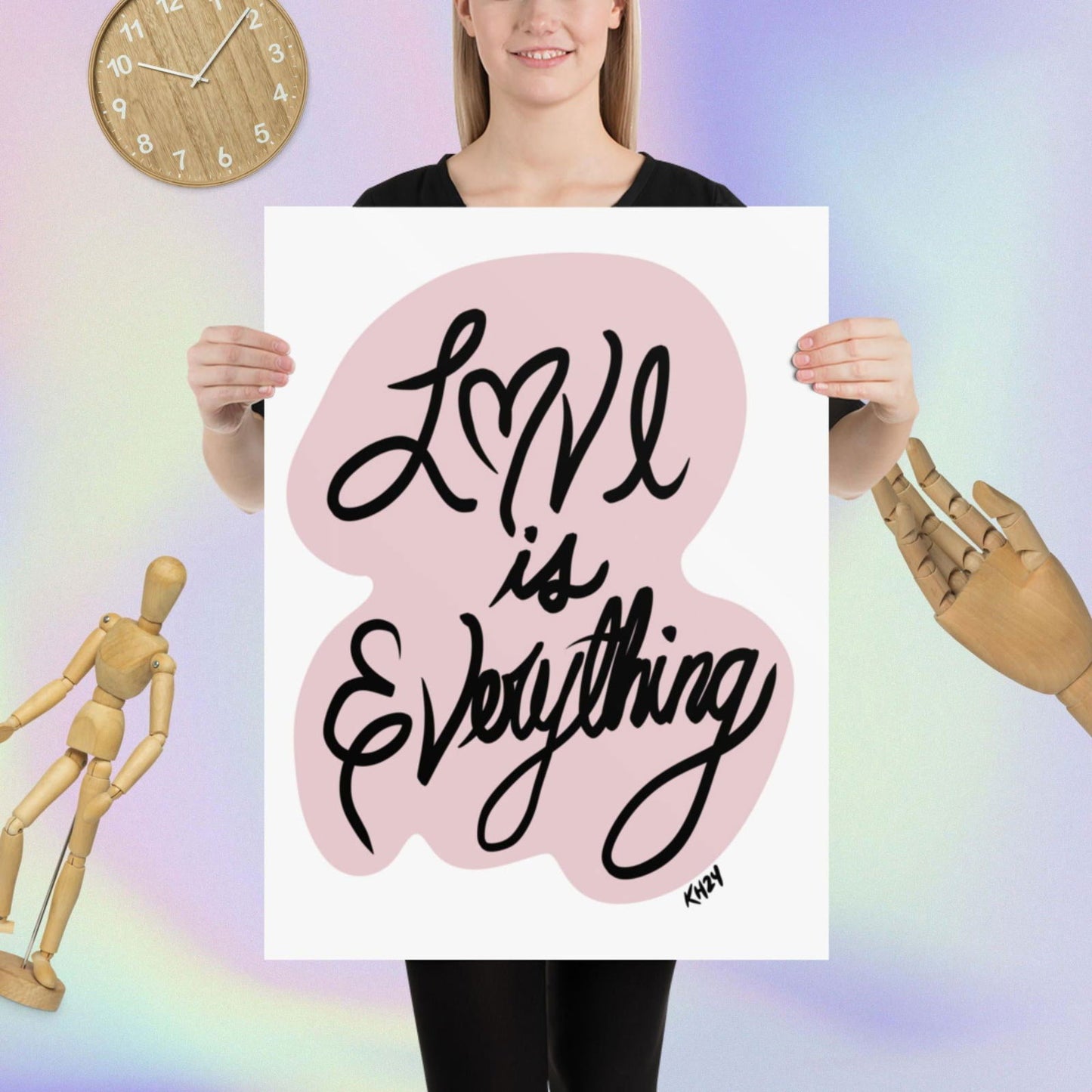 Love is Everything Art Print - Purposeful Dreamer