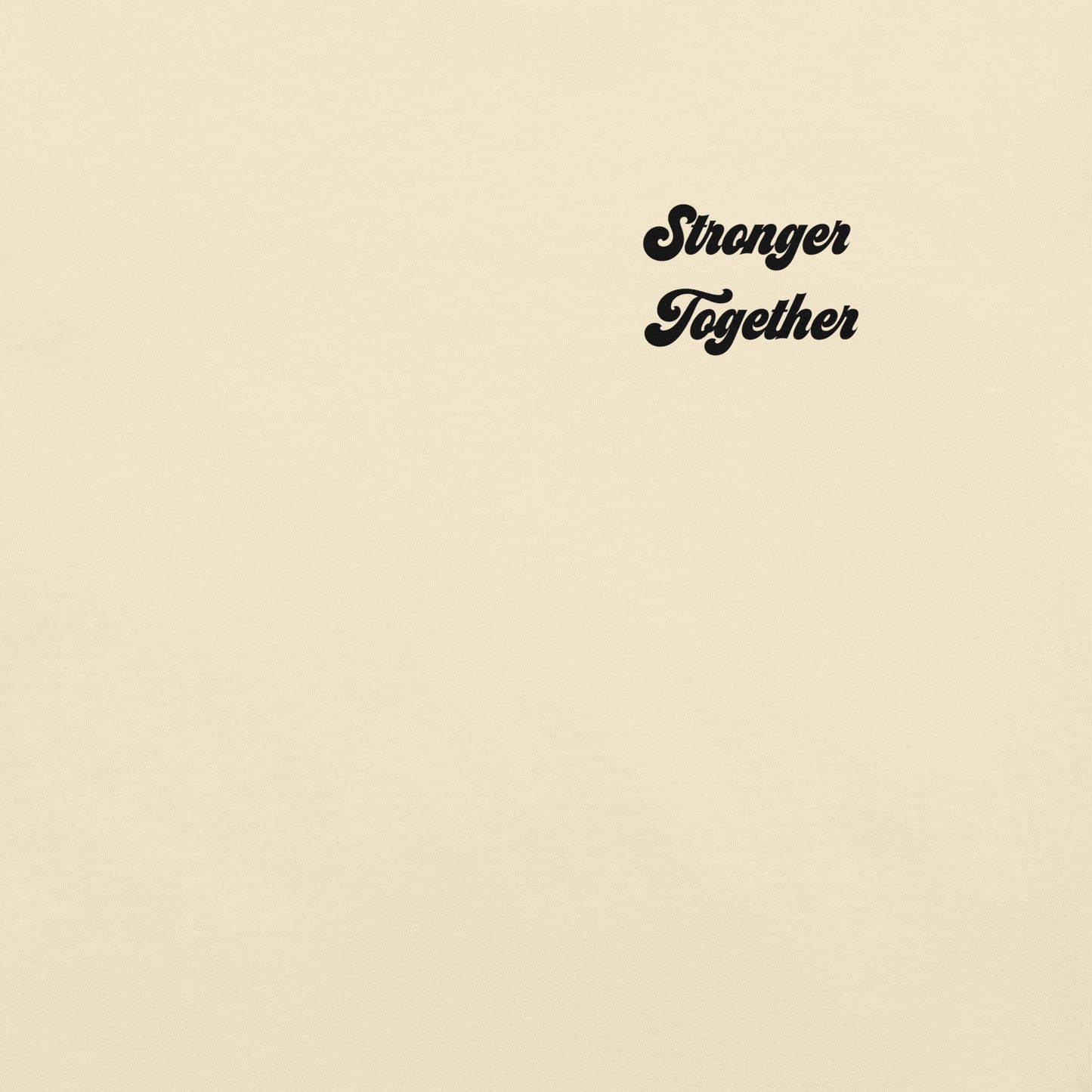 Stronger Together Tee – Wear Your Strength