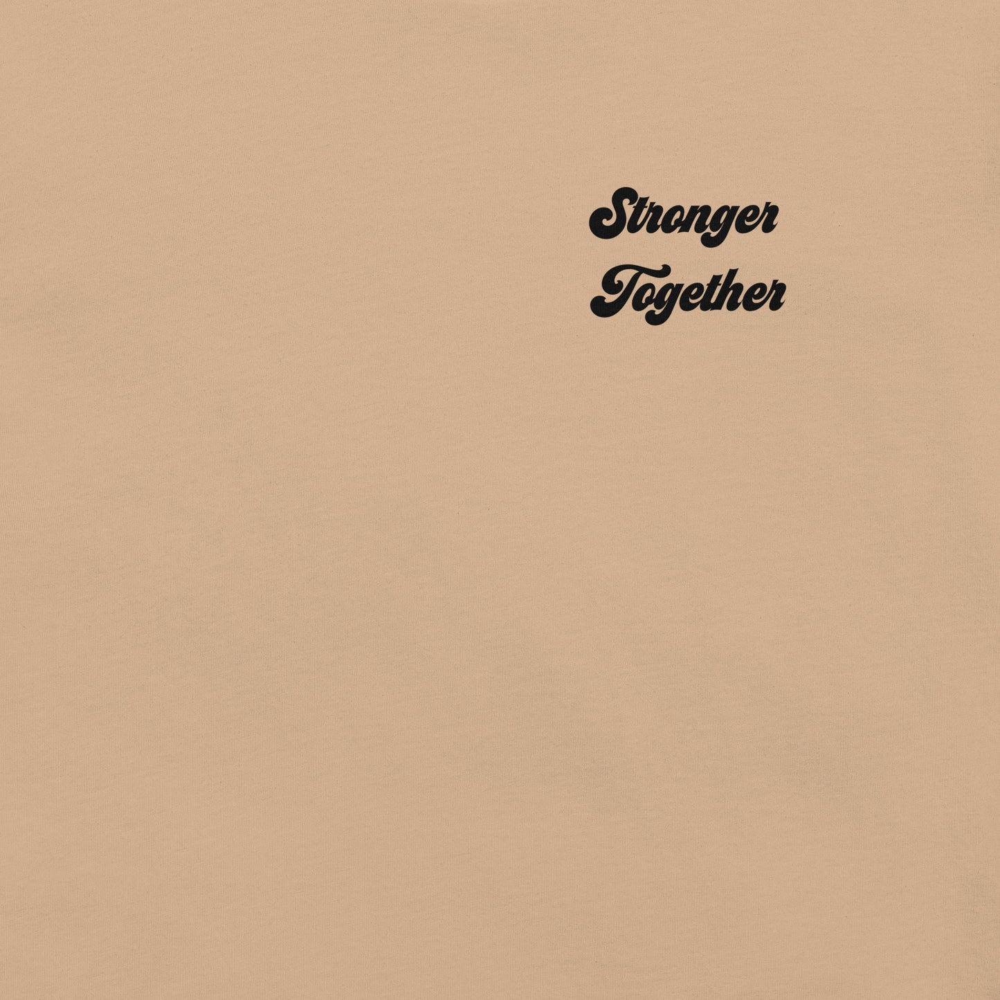 Stronger Together Tee – Wear Your Strength