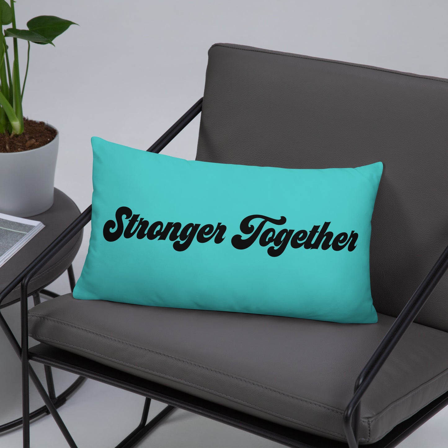Stronger Together Throw Pillow – Purposeful Comfort with a Message
