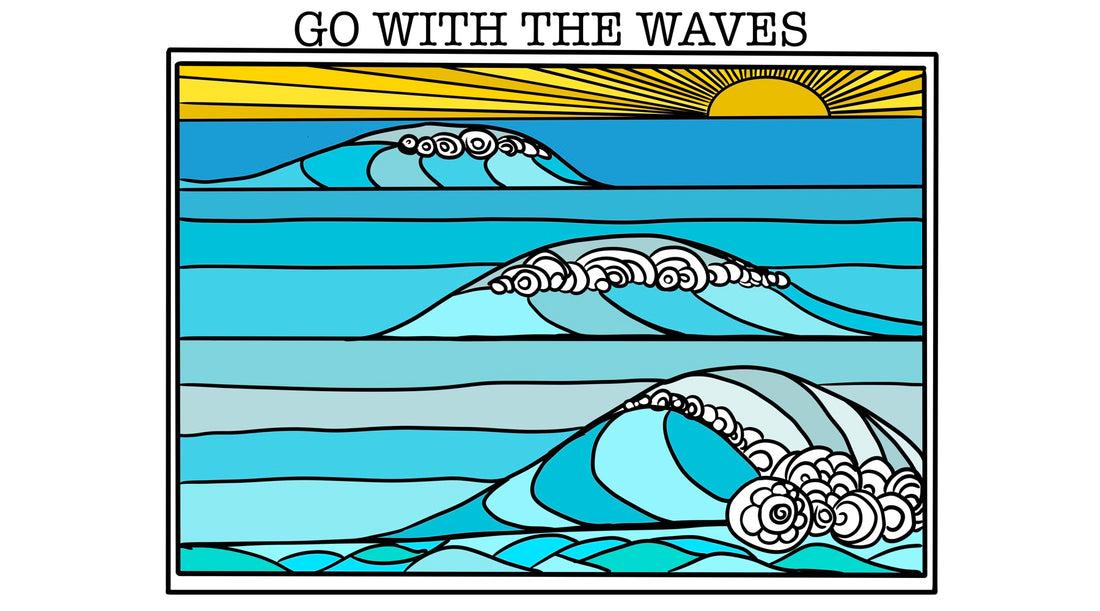 Part 3 - Trust the Journey - Go with the Waves