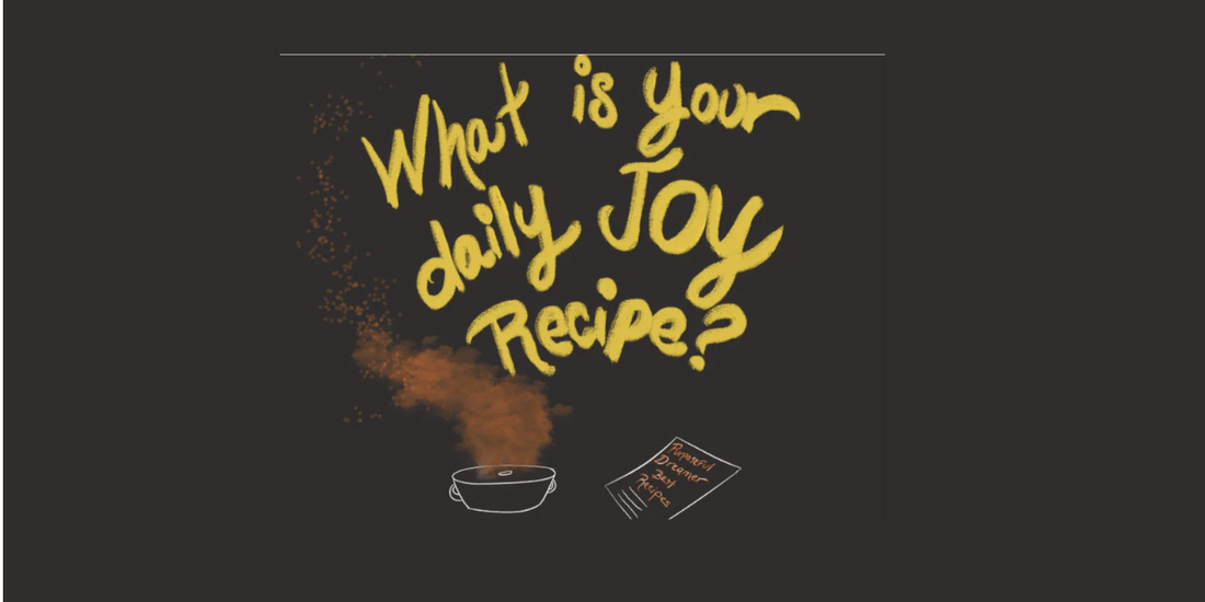 My Joy Recipe - A Practical guide to finding True Happiness in your Life