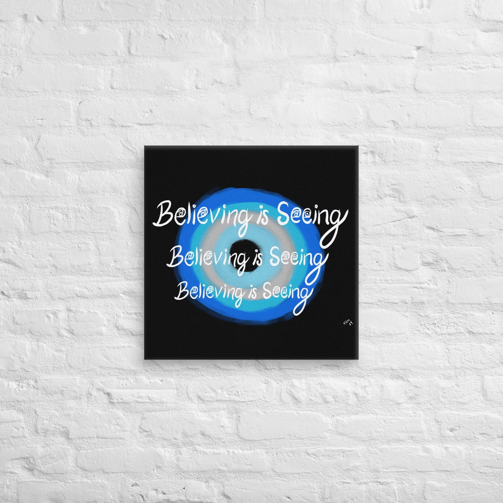 Believing is Seeing Canvas Print Wall Art - Purposeful Dreamer 