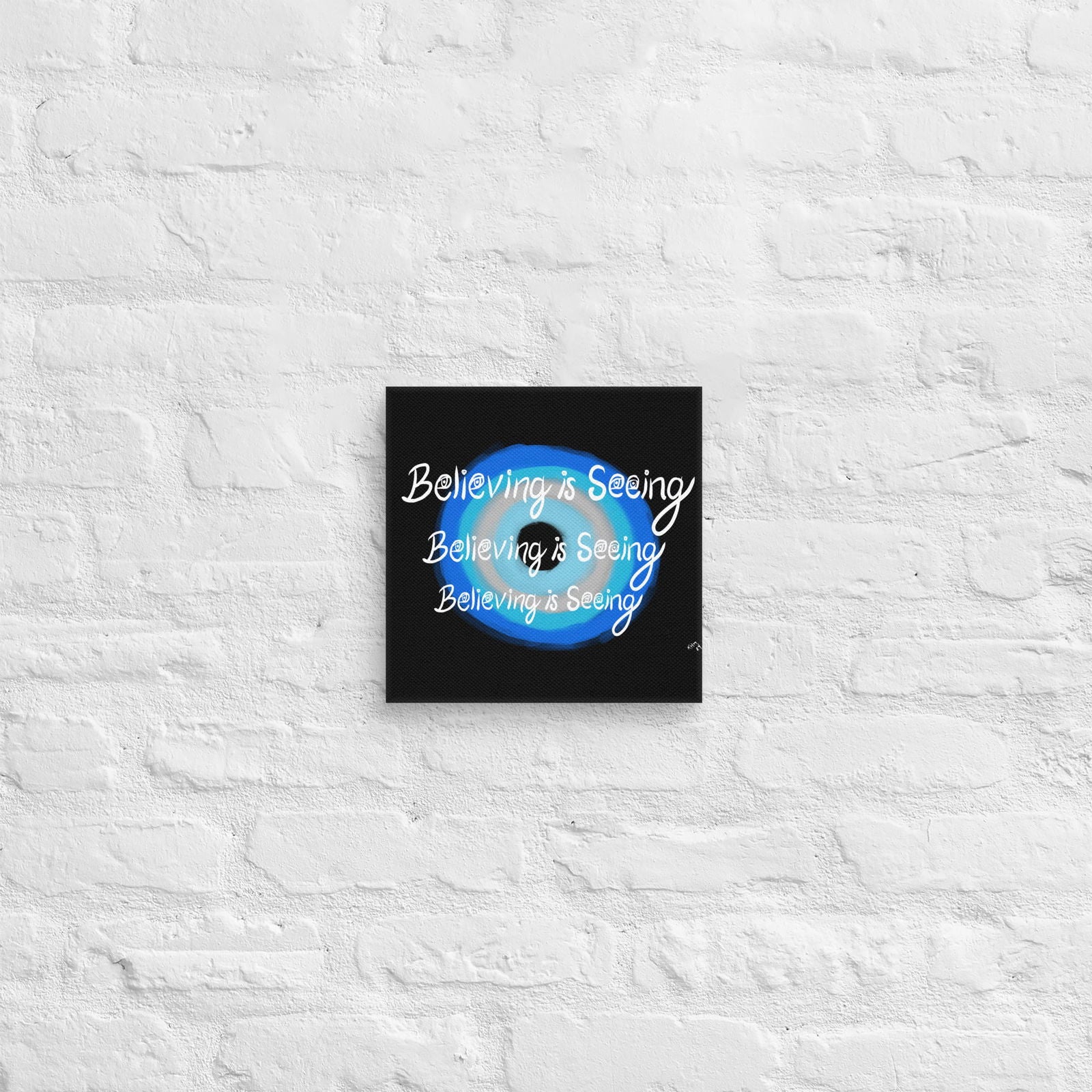 Believing is Seeing Canvas Print Wall Art - Purposeful Dreamer 