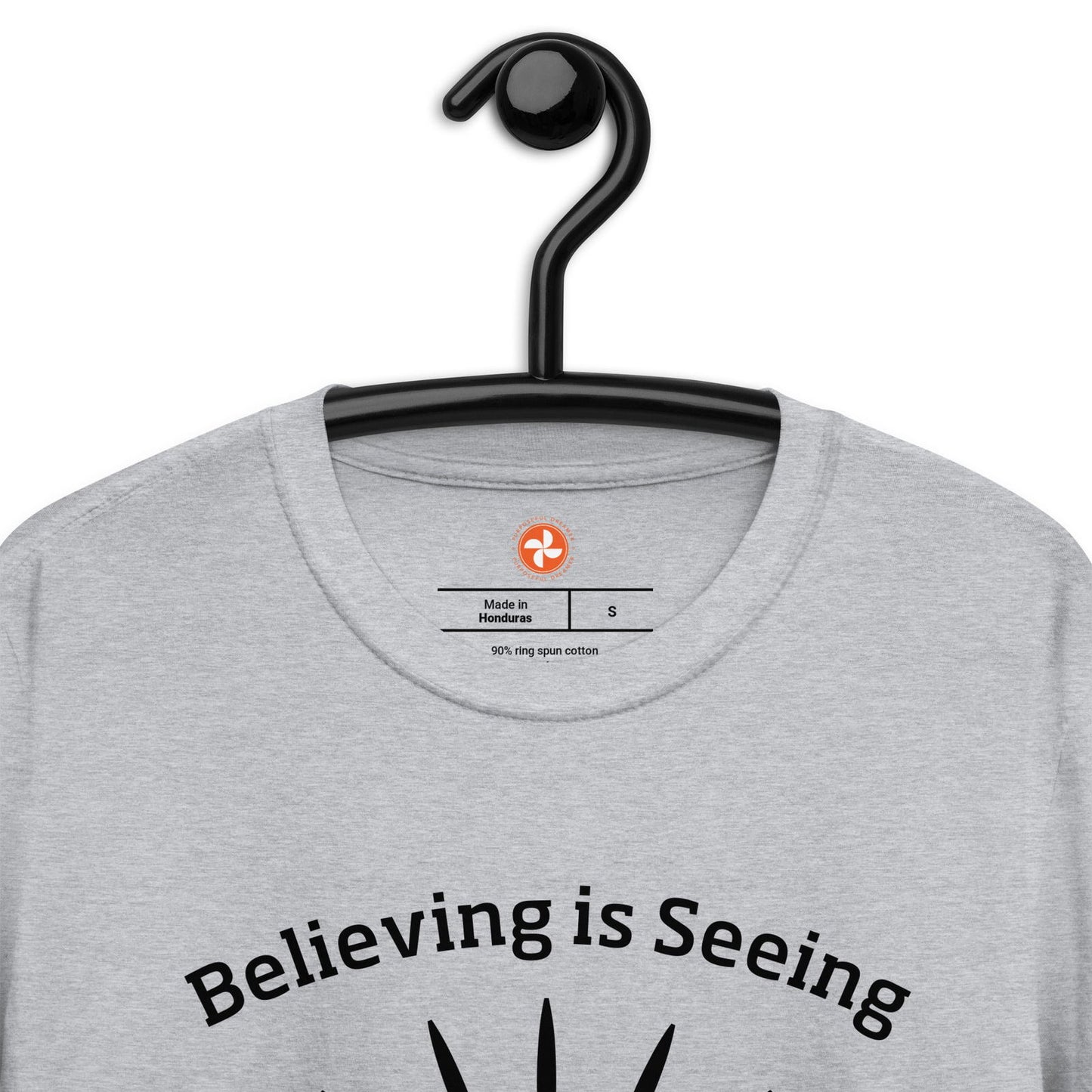 Believing is Seeing Short-Sleeve Unisex T-Shirt - Purposeful Dreamer 