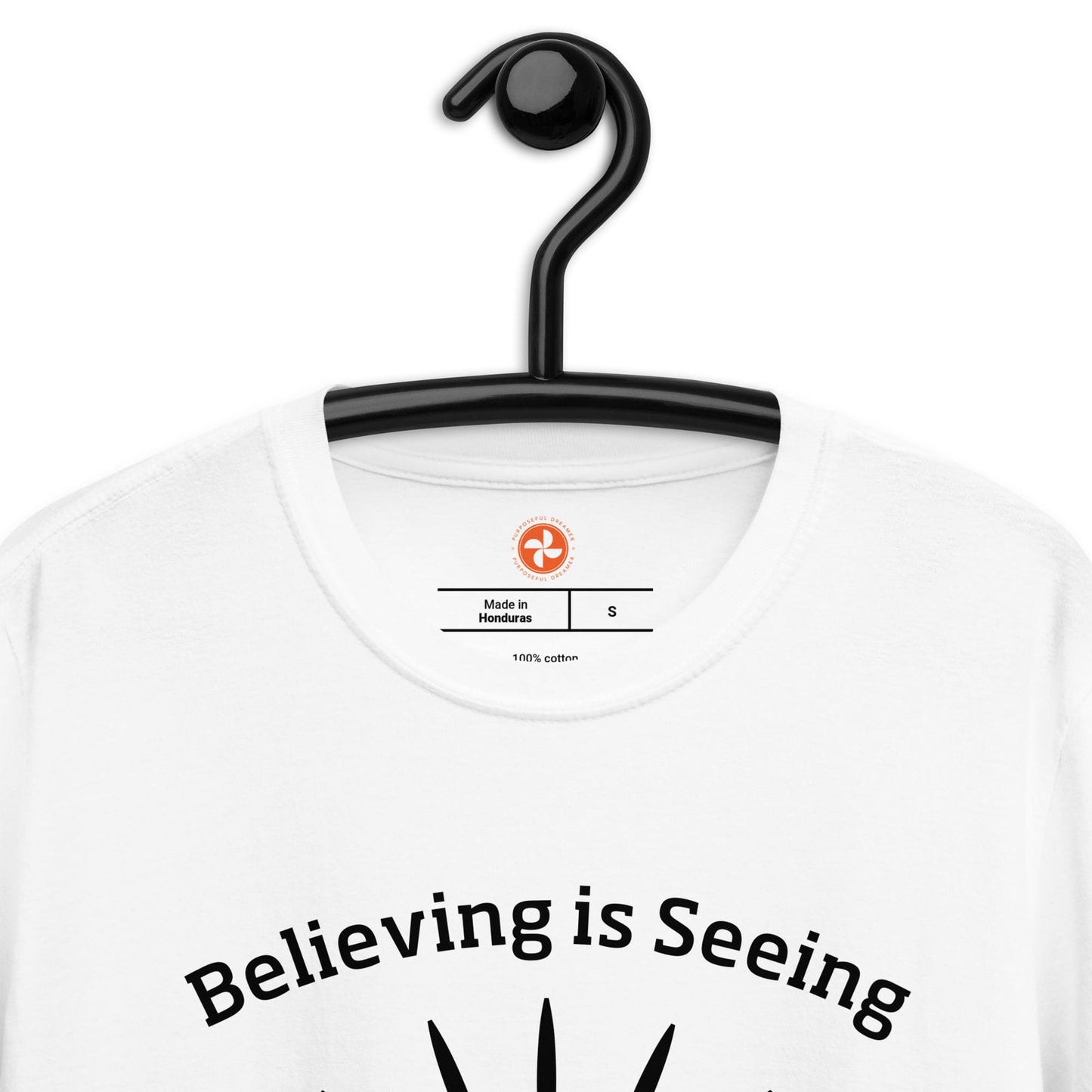 Believing is Seeing Short-Sleeve Unisex T-Shirt - Purposeful Dreamer 