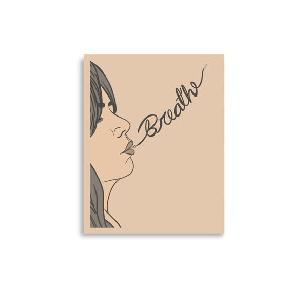 Breathe Poster Print - Purposeful Dreamer 