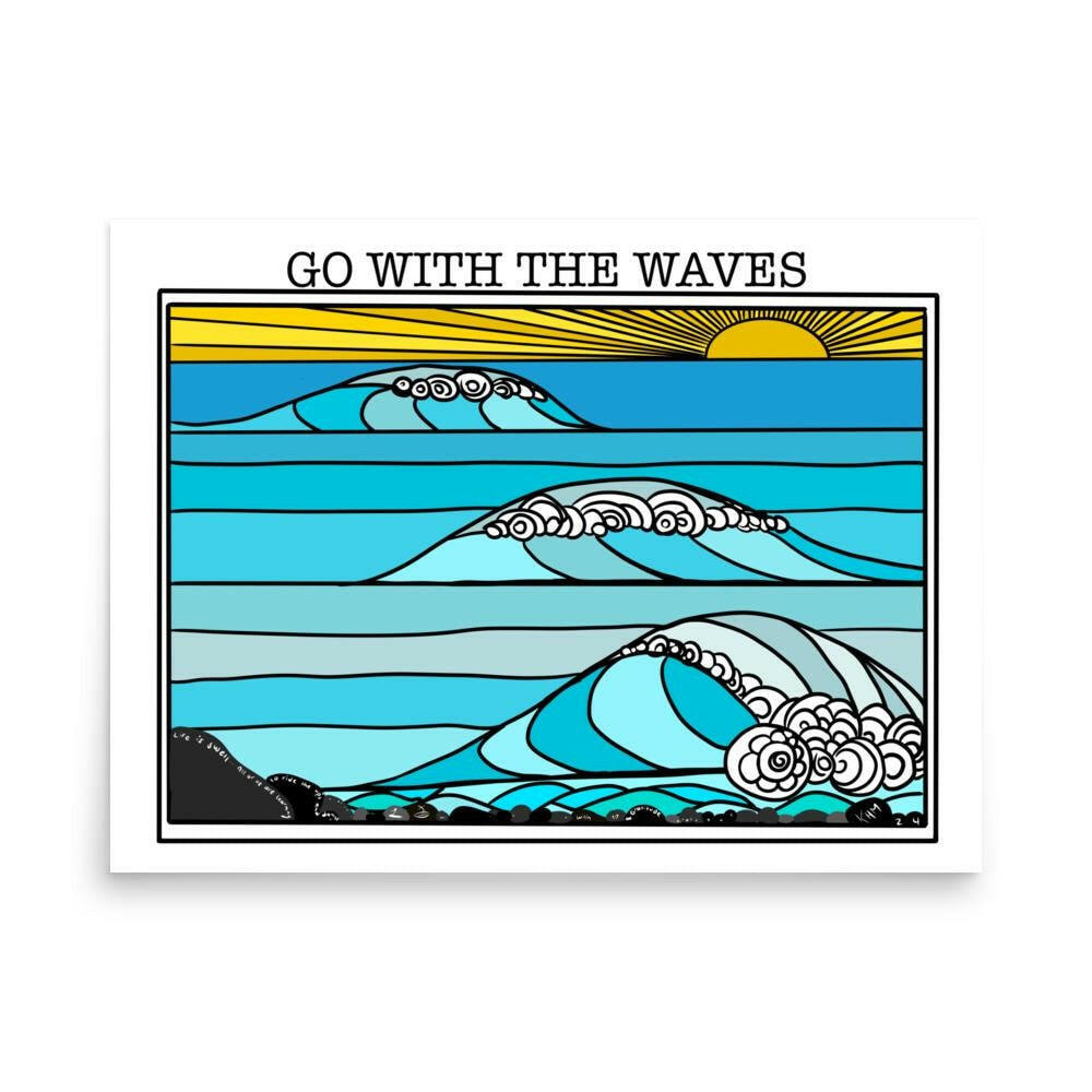Go with the Waves Art Print - Purposeful Dreamer 