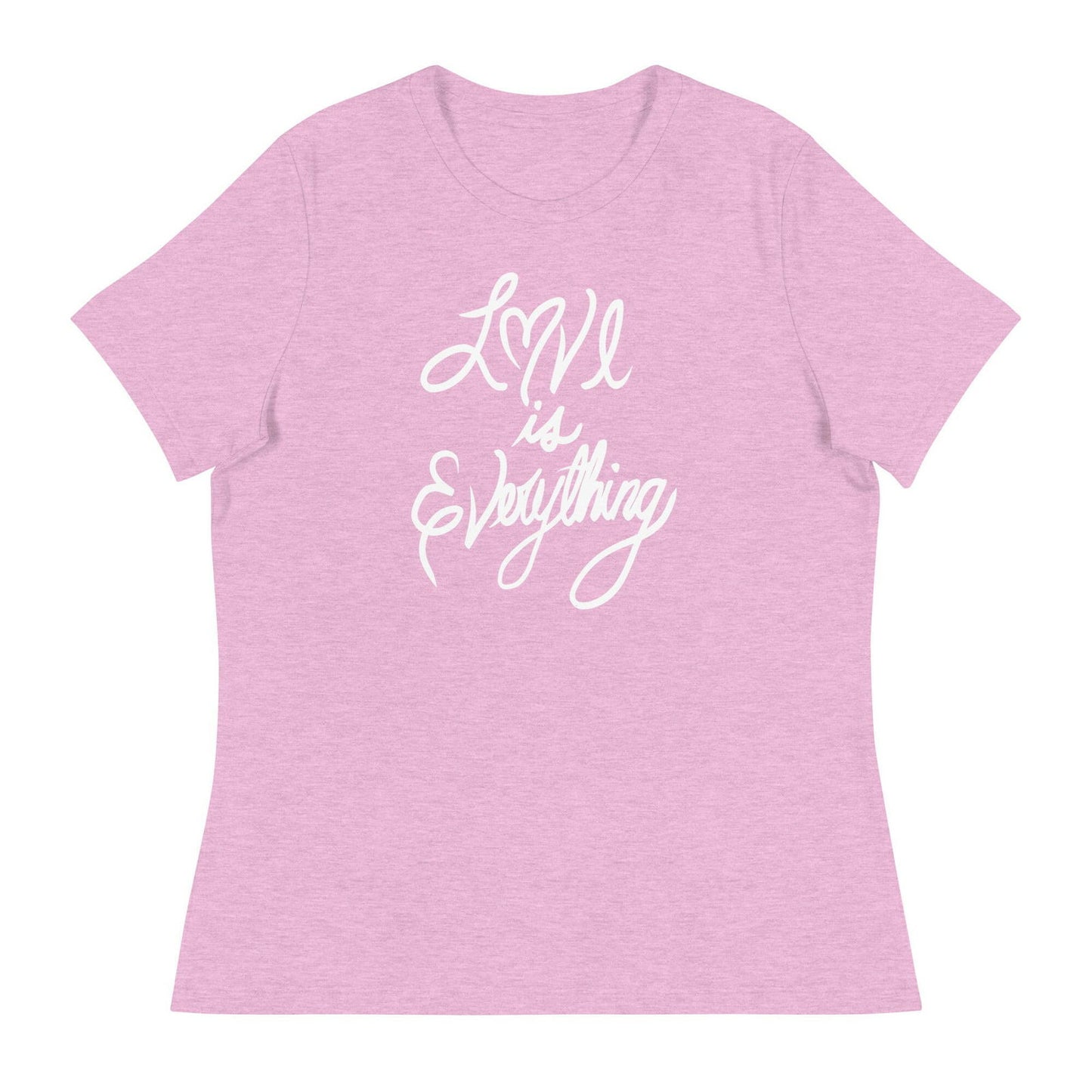 LOVE IS EVERYTHING Women's Bella Canvas Relaxed T-Shirt - Purposeful Dreamer 