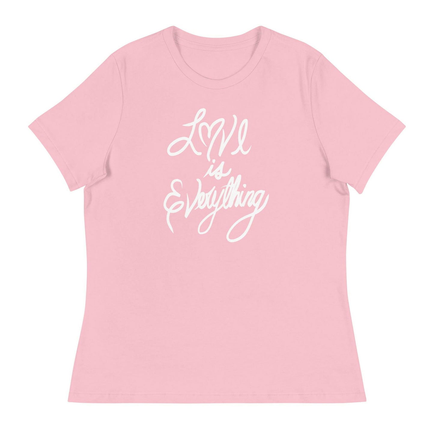 LOVE IS EVERYTHING Women's Bella Canvas Relaxed T-Shirt - Purposeful Dreamer 