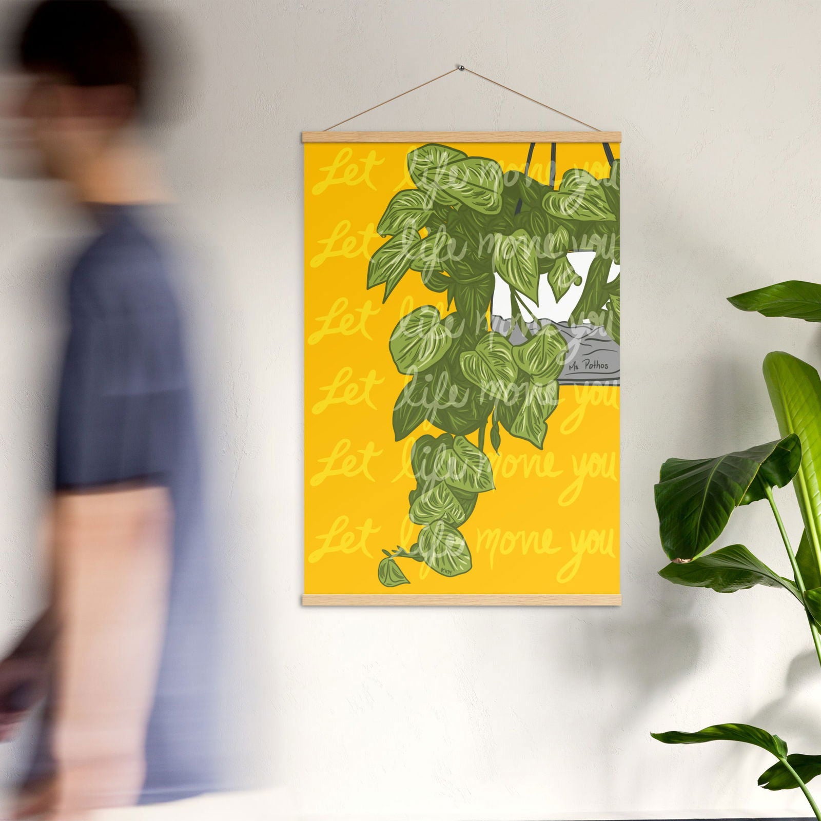Let Life Move You Plant Poster with hangers - Purposeful Dreamer 