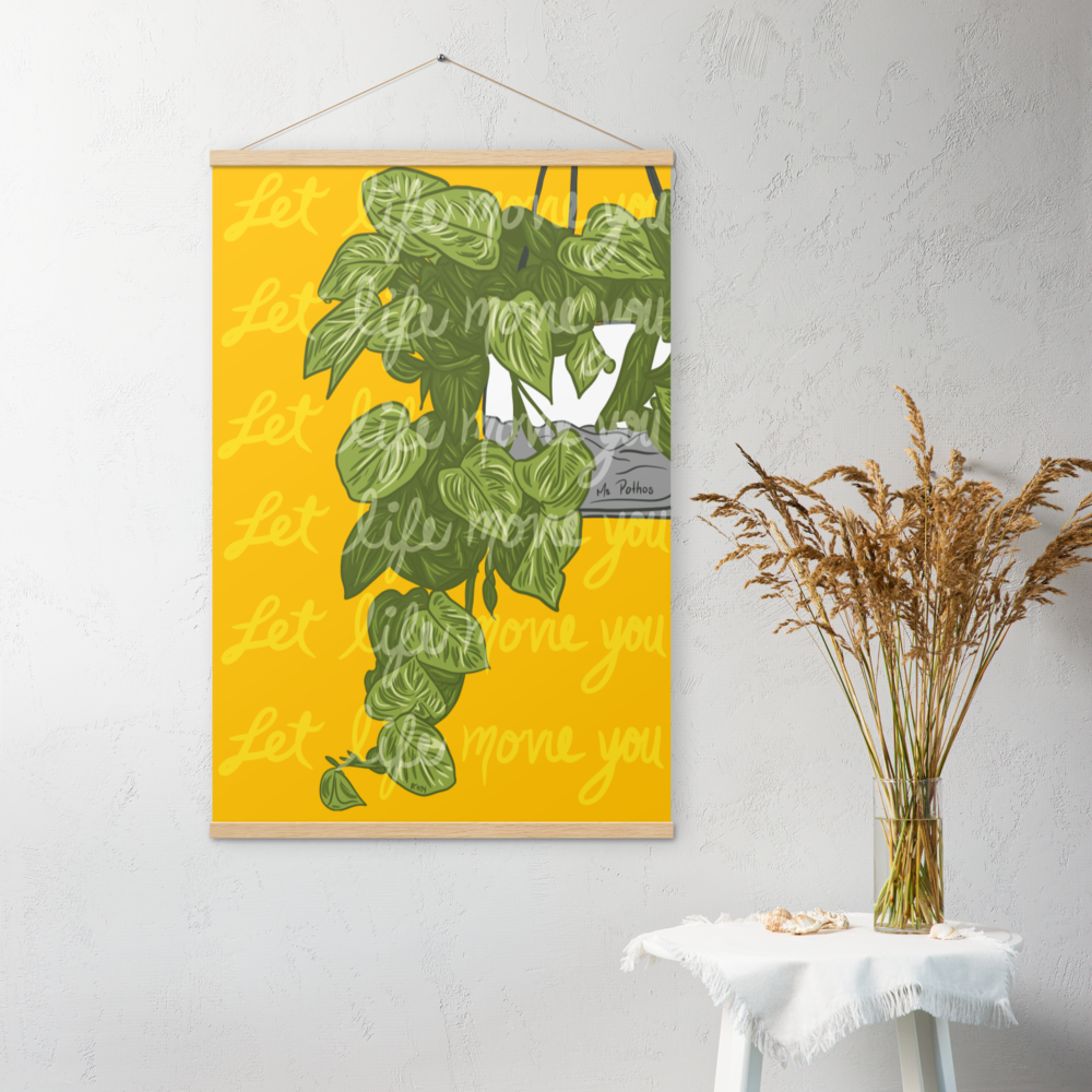 Let Life Move You Plant Poster with hangers - Purposeful Dreamer 