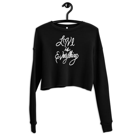 Love is Everything Crop Sweatshirt - Purposeful Dreamer 