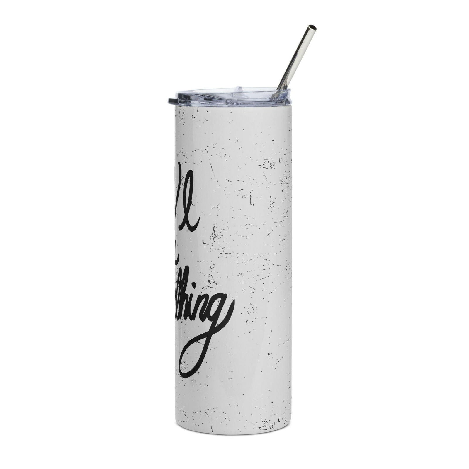 Love is Everything Stainless steel tumbler - Purposeful Dreamer 