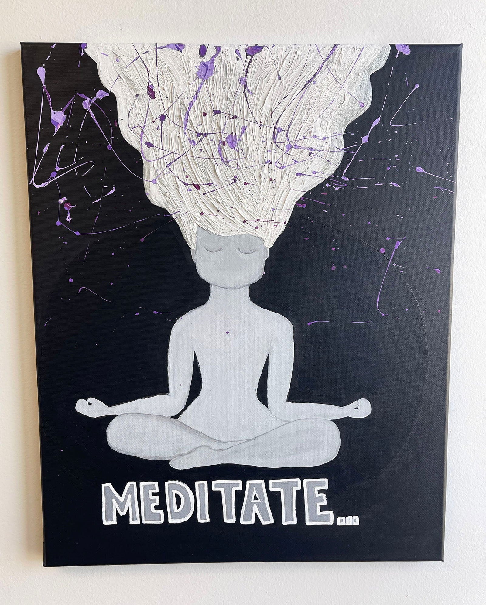 Meditate - Original Acrylic Painting - Purposeful Dreamer 